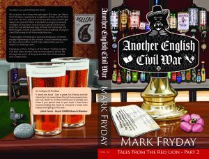 Another English Civil War, Pub Fiction